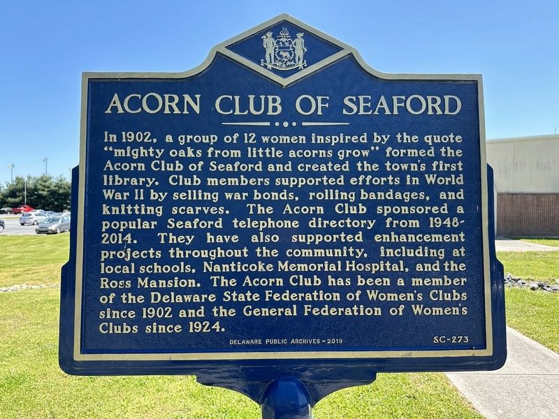 Acorn Club of Seaford Marker image. Click for full size.