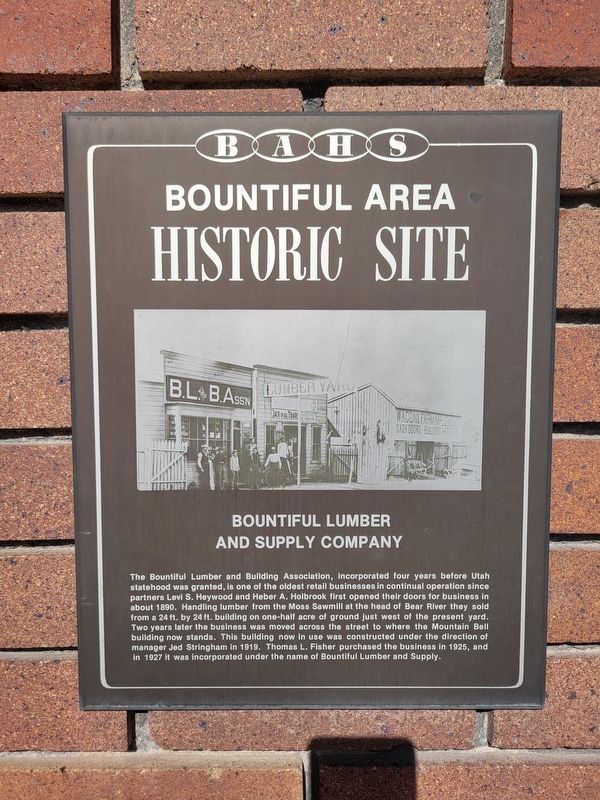 Bountiful Lumber and Supply Company Marker. Click for full size. Bountiful Lumber and Supply Company Marker image. Click for full size.