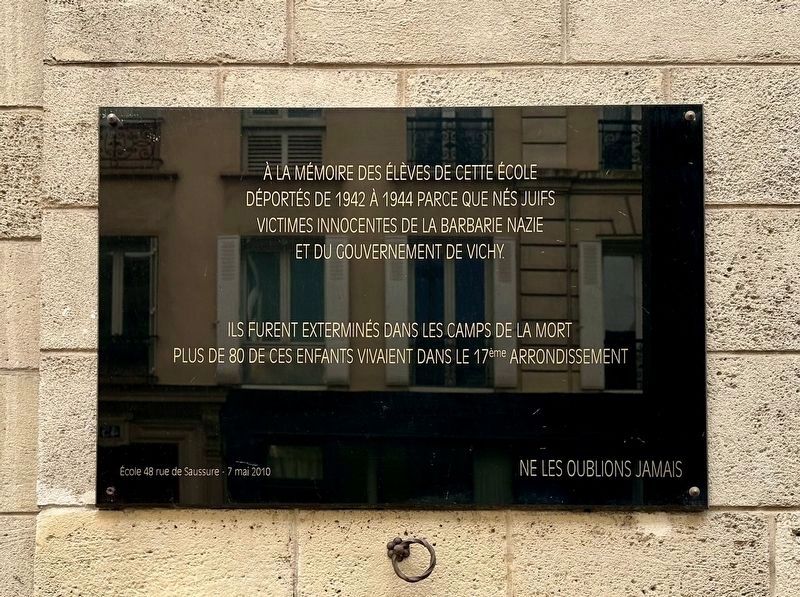 École Rue de Sassure Deported Jewish Students Memorial Marker. Click for full size. École Rue de Sassure Deported Jewish Students Memorial Marker image. Click for full size.