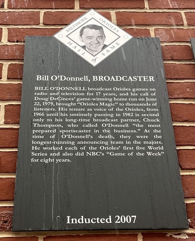 Bill O'Donnell, Broadcaster Marker. Click for full size. Bill O'Donnell, Broadcaster Marker image. Click for full size.