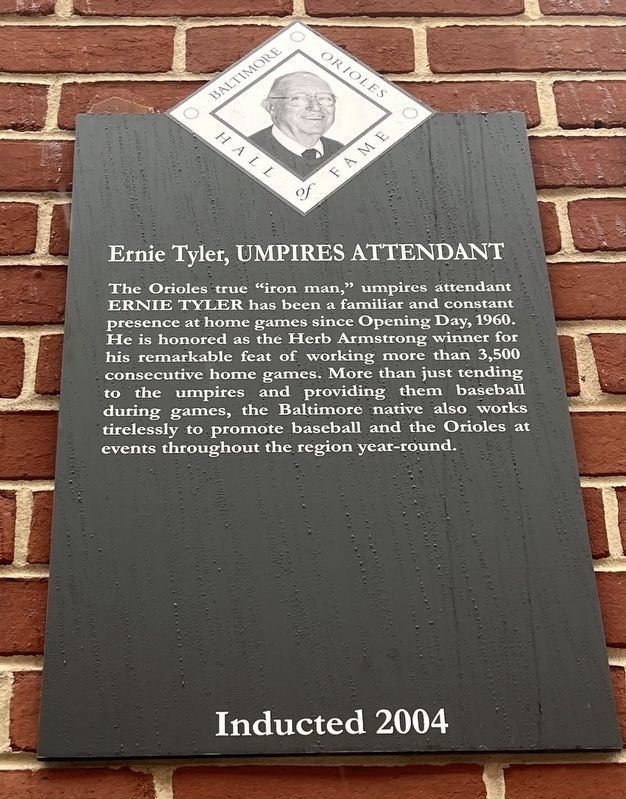 Ernie Tyler, Umpires Attendant Marker. Click for full size. Ernie Tyler, Umpires Attendant Marker image. Click for full size.