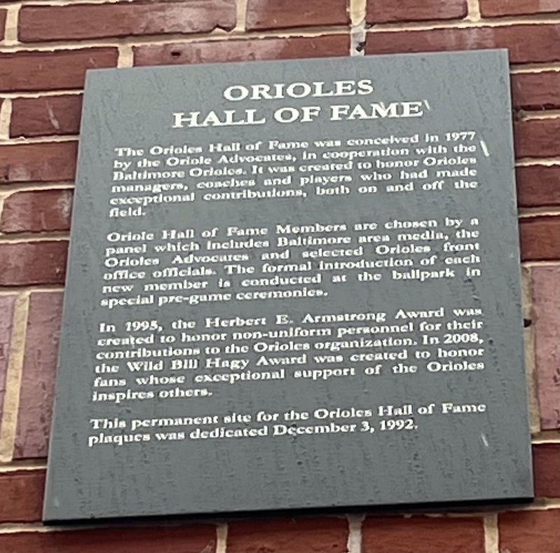 Orioles Hall of Fame Marker. Click for full size. Orioles Hall of Fame Marker image. Click for full size.