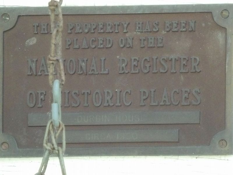 Durbin House Marker. Click for full size. Durbin House Marker image. Click for full size.