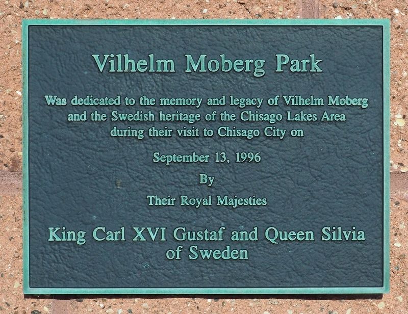 Vilhelm Moberg Park Marker. Click for full size. Vilhelm Moberg Park Marker image. Click for full size.
