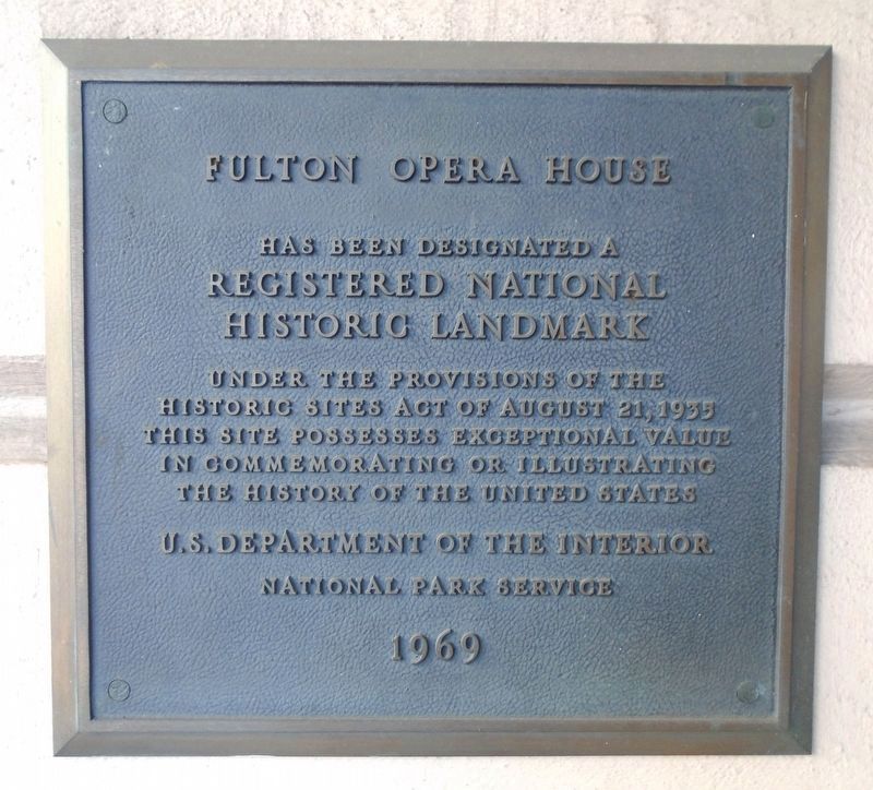 Fulton Opera House NHL Marker image. Click for full size.