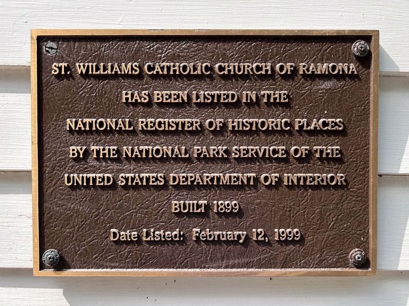 St. Williams Catholic Church of Ramona Marker. Click for full size. St. Williams Catholic Church of Ramona Marker image. Click for full size.