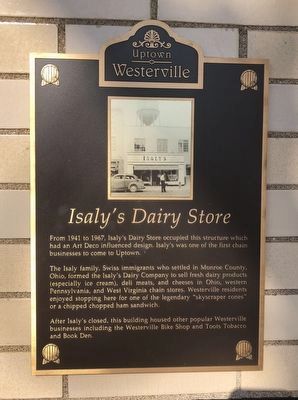 Isaly's Dairy Store Marker. Click for full size. Isaly's Dairy Store Marker image. Click for full size.