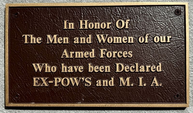 Ex-POW�s and M.I.A. Memorial Marker image. Click for full size.