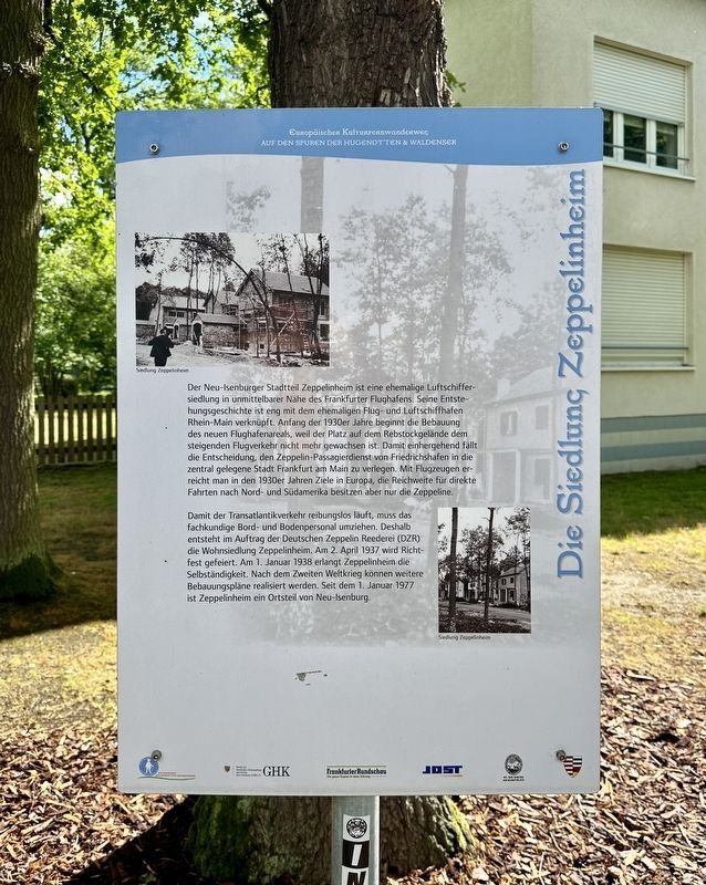 Die Siedlung Zeppelinheim / The Zeppelinheim Settlement Marker image. Click for full size.