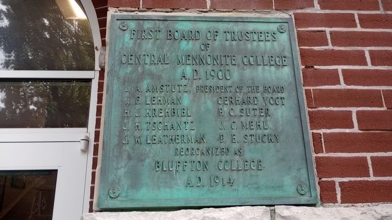 First Board Of Trustees Of Central Mennonite College Marker. Click for full size. First Board Of Trustees Of Central Mennonite College Marker image. Click for full size.