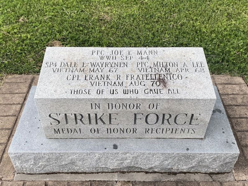 In Honor of Strike Force Medal of Honor Recipients Marker. Click for full size. In Honor of Strike Force Medal of Honor Recipients Marker image. Click for full size.