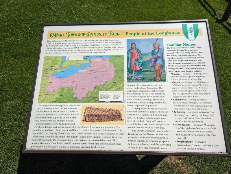 O'Hara Township Community Park - People of the Longhouse Marker. Click for full size. O'Hara Township Community Park - People of the Longhouse Marker image. Click for full size.
