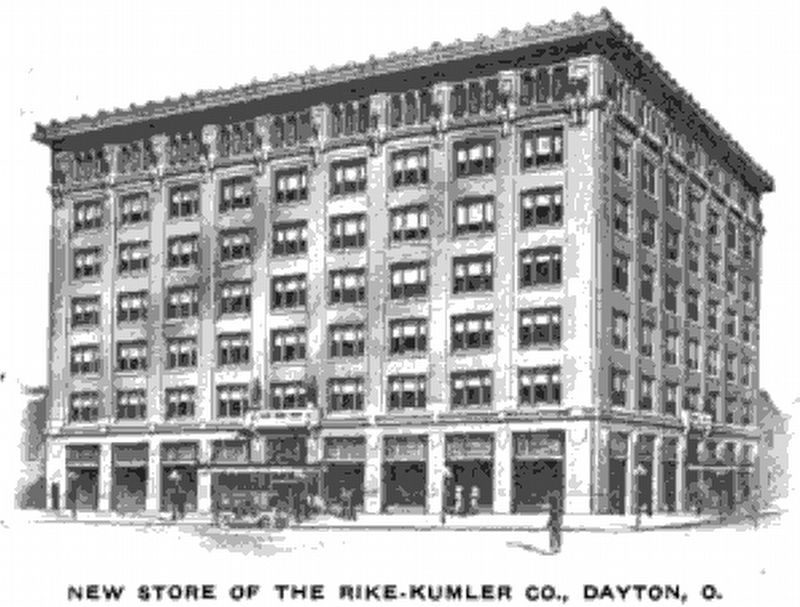 The Rike-Kumler Co.'s Downtown Dayton store. Click for full size. The Rike-Kumler Co.'s Downtown Dayton store image. Click for full size.
