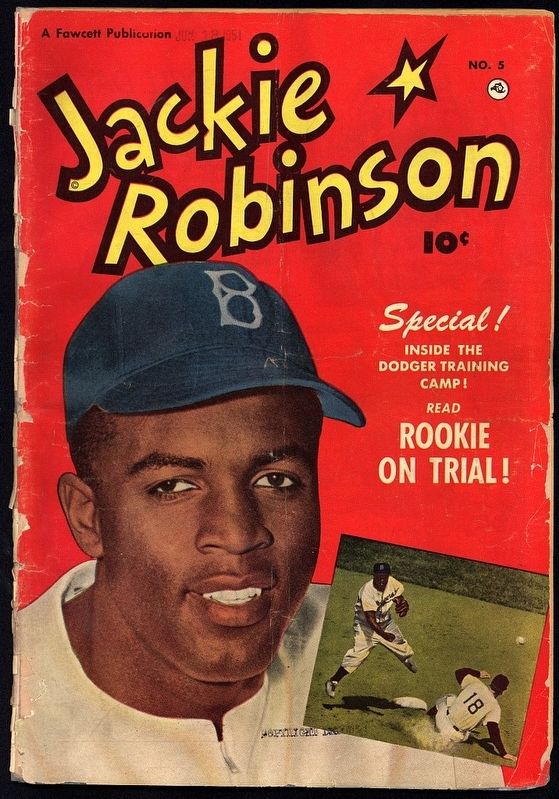 Front cover of Jackie Robinson comic book. Click for full size. Front cover of Jackie Robinson comic book image. Click for full size.