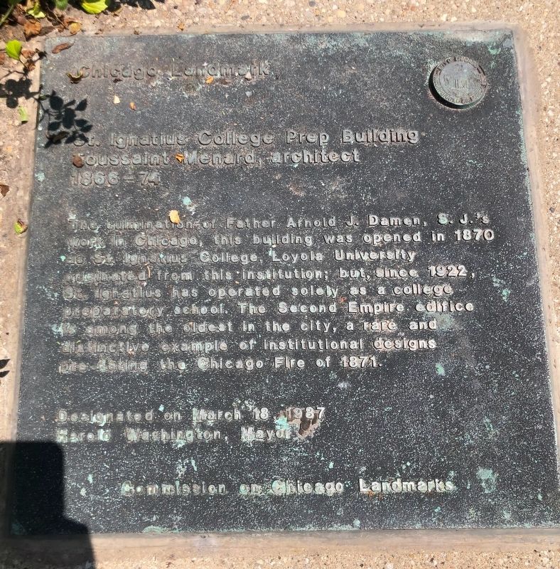 St. Ignatius College Prep Building Marker. Click for full size. St. Ignatius College Prep Building Marker image. Click for full size.