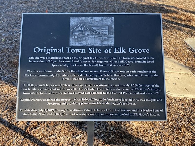 Original Town Site of Elk Grove Marker. Click for full size. Original Town Site of Elk Grove Marker image. Click for full size.