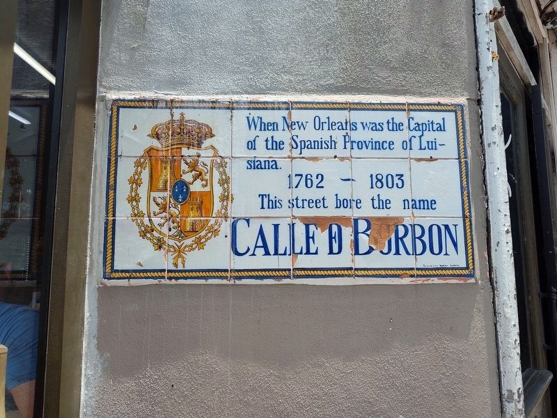 Calle de Bourbon Marker. Click for full size. Calle de Bourbon Marker image. Click for full size.