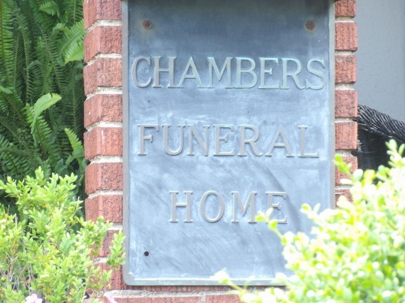 Chambers Funeral Home sign. Click for full size. Chambers Funeral Home sign image. Click for full size.