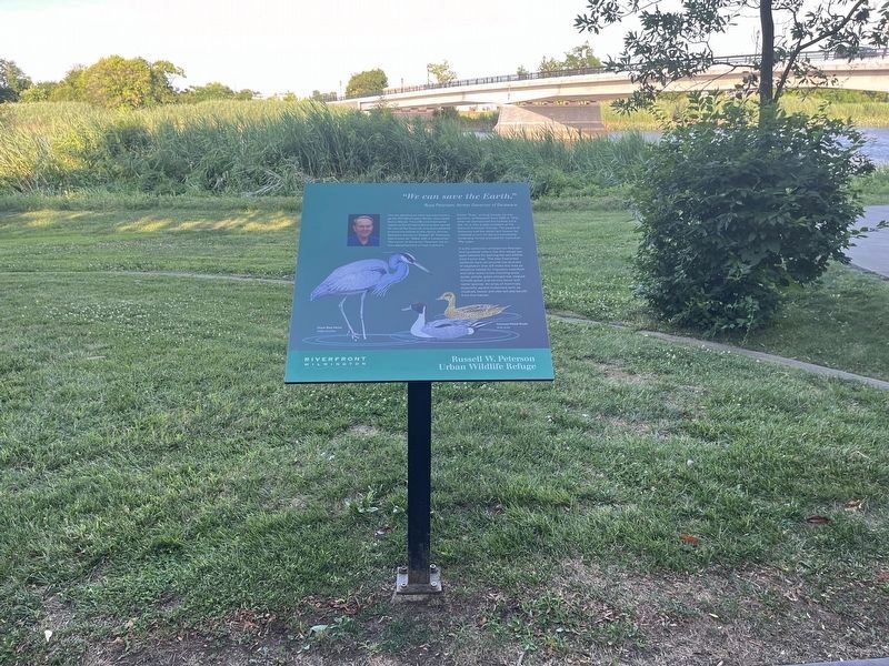 Russell W. Peterson Urban Wildlife Refuge Marker image. Click for full size.