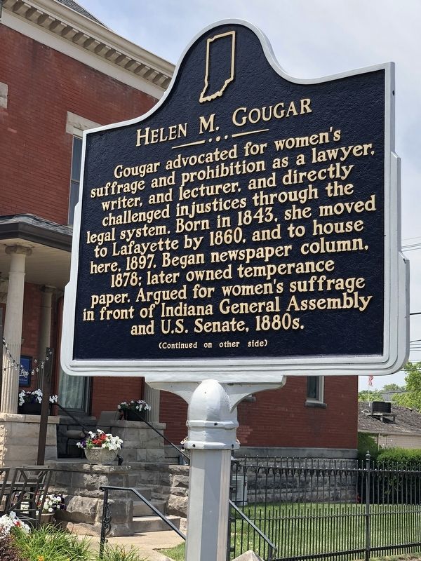 Helen M. Gougar Marker, Side One. Click for full size. Helen M. Gougar Marker, Side One image. Click for full size.