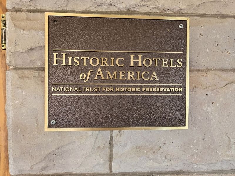 Historic Hotels of America plaque near lobby entrance. Click for full size. Historic Hotels of America plaque near lobby entrance image. Click for full size.