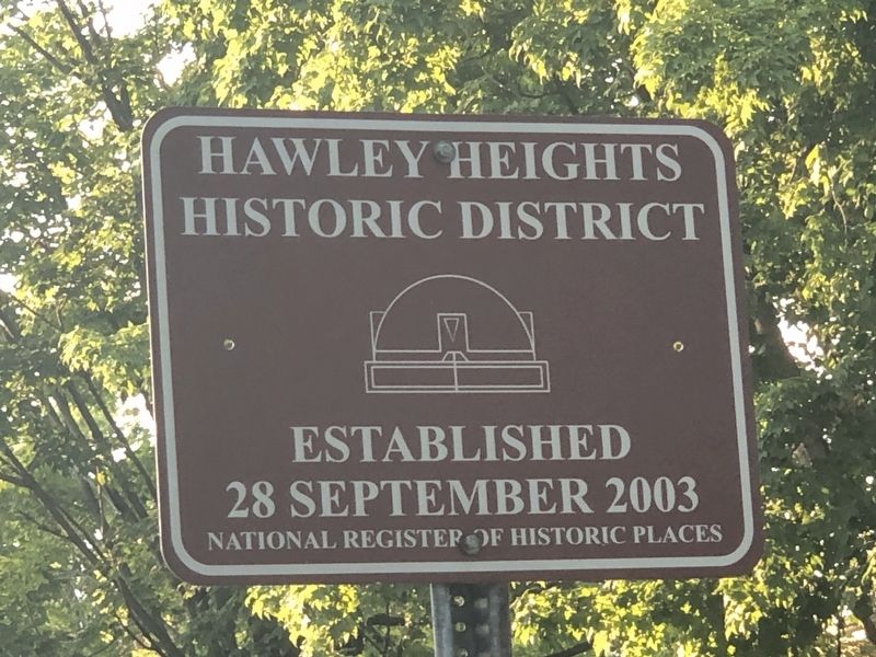 Hawley Heights Historic District Marker. Click for full size. Hawley Heights Historic District Marker image. Click for full size.
