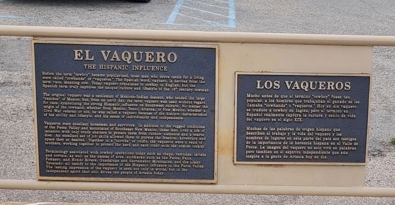 El Vaquero Marker and Spanish Plaque. Click for full size. El Vaquero Marker and Spanish Plaque image. Click for full size.