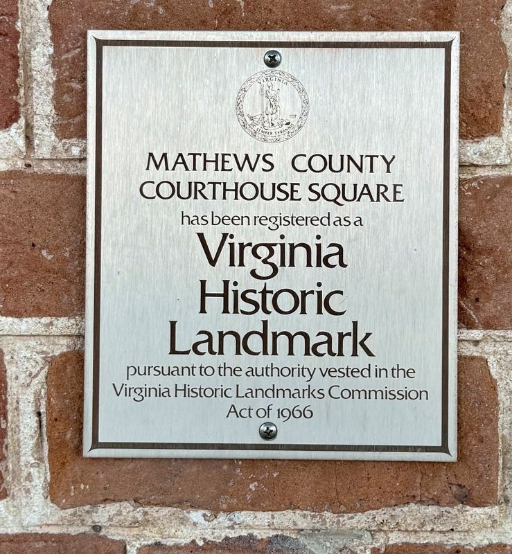 Mathews County Courthouse Square. Click for full size. Mathews County Courthouse Square image. Click for full size.