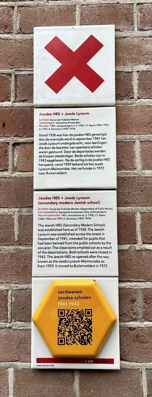 Joodse HBS + Joods Lyceum (secondary modern Jewish school) Marker. Click for full size. Joodse HBS + Joods Lyceum (secondary modern Jewish school) Marker image. Click for full size.
