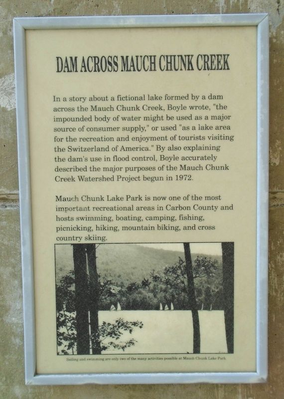Dam Across Mauch Chunk Creek Marker image. Click for full size.
