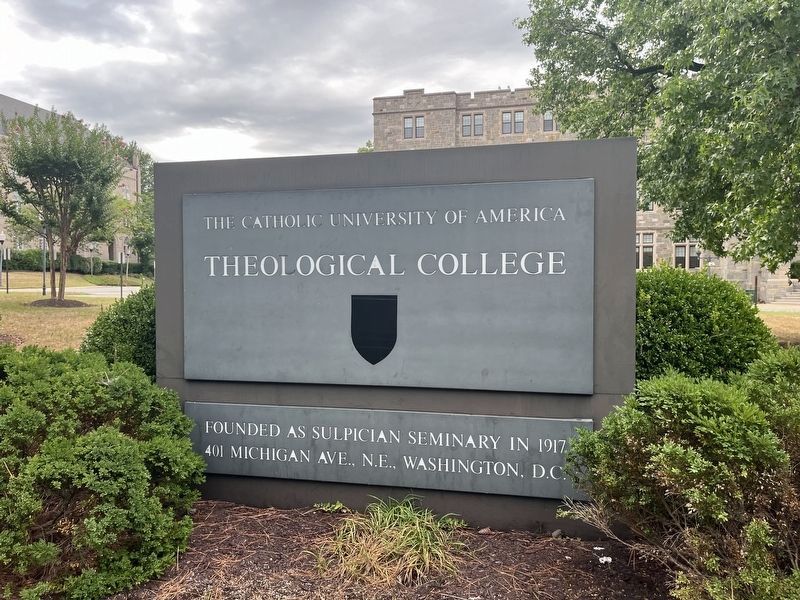 The Catholic University of America Theological College Marker. Click for full size. The Catholic University of America Theological College Marker image. Click for full size.