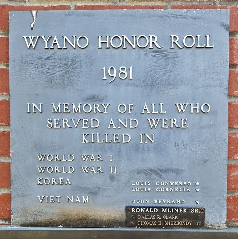 Wyano Community Honor Roll Marker. Click for full size. Wyano Community Honor Roll Marker image. Click for full size.