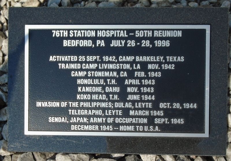 76th Station Hospital - 50th Reunion Marker. Click for full size. 76th Station Hospital - 50th Reunion Marker image. Click for full size.