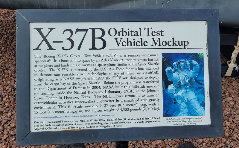 X-37B Orbital Test Vehicle Mockup Marker. Click for full size. X-37B Orbital Test Vehicle Mockup Marker image. Click for full size.