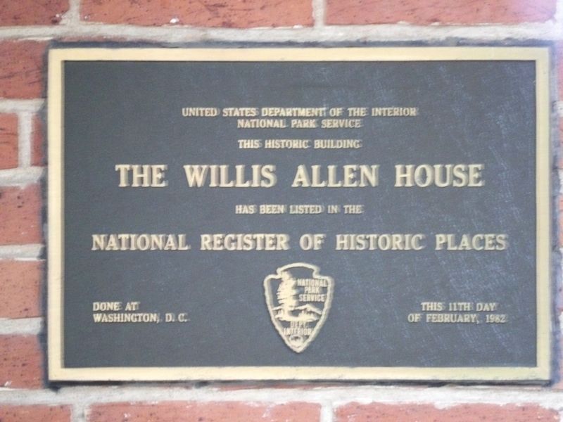 The Willis Allen House Marker. Click for full size. The Willis Allen House Marker image. Click for full size.