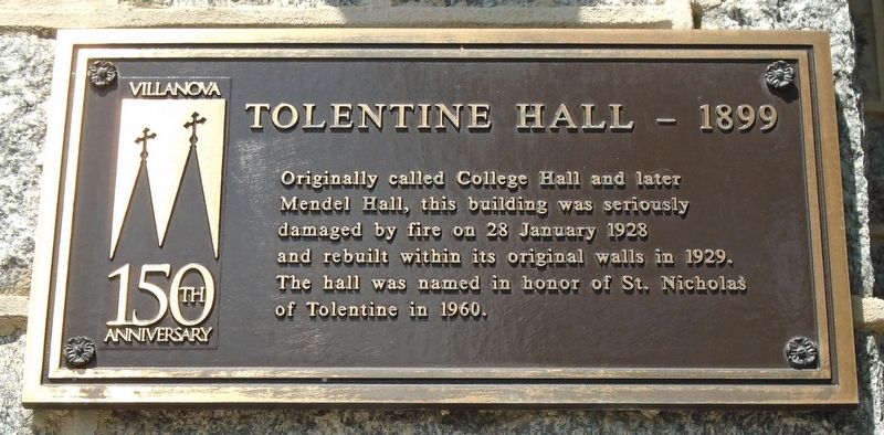 Tolentine Hall - 1899 Marker. Click for full size. Tolentine Hall - 1899 Marker image. Click for full size.