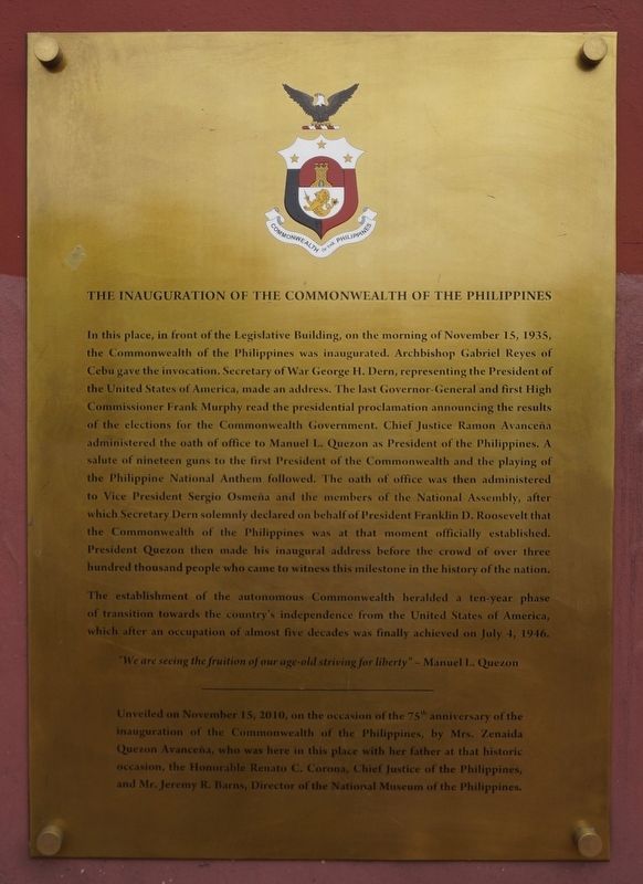 The Inauguration of the Commonwealth of the Philippines Marker. Click for full size. The Inauguration of the Commonwealth of the Philippines Marker image. Click for full size.