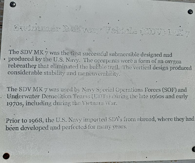 Swimmer Delivery Vehicle (SDV) MK 7 Marker. Click for full size. Swimmer Delivery Vehicle (SDV) MK 7 Marker image. Click for full size.