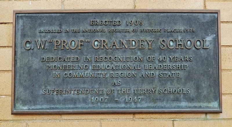 C. W. "Prof" Grandey School Marker. Click for full size. C. W. "Prof" Grandey School Marker image. Click for full size.