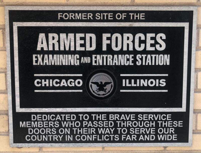 Former Site of the Armed Forces Examining and Entrance Station Marker. Click for full size. Former Site of the Armed Forces Examining and Entrance Station Marker image. Click for full size.