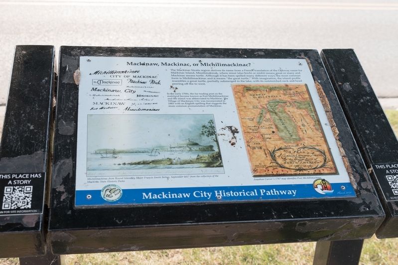 Mackinaw, Mackinac or Michilimackinac? Marker image. Click for full size.