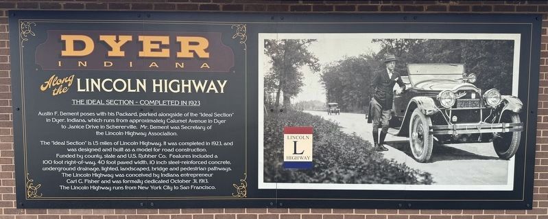 Dyer Indiana Lincoln Highway Marker. Click for full size. Dyer Indiana Lincoln Highway Marker image. Click for full size.