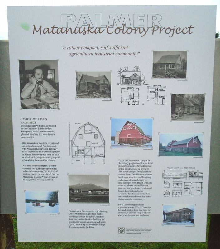 Matanuska Colony Project Marker. Click for full size. Matanuska Colony Project Marker image. Click for full size.