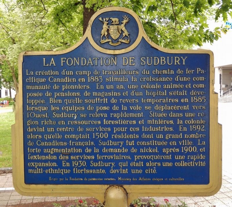 La fondation de Sudbury (<i>marker south side</i>). Click for full size. La fondation de Sudbury (<i>marker south side</i>) image. Click for full size.