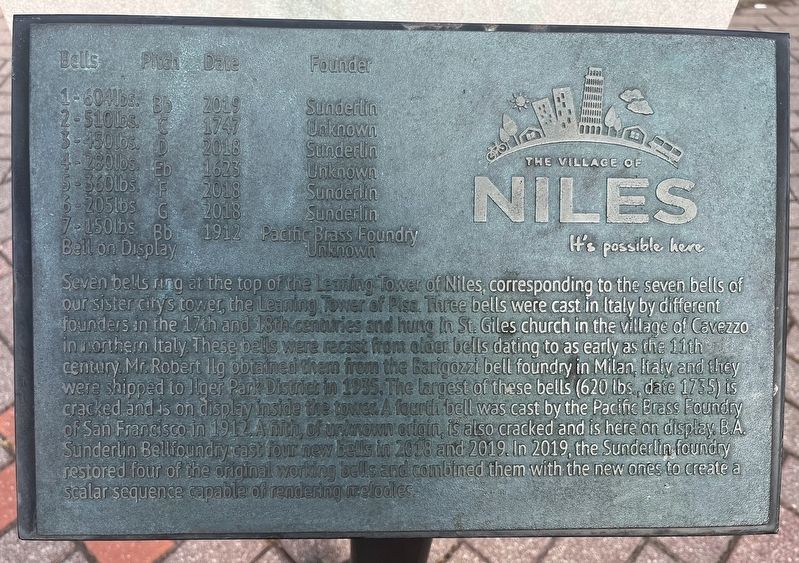 The Bells of the Leaning Tower of Niles Marker. Click for full size. The Bells of the Leaning Tower of Niles Marker image. Click for full size.