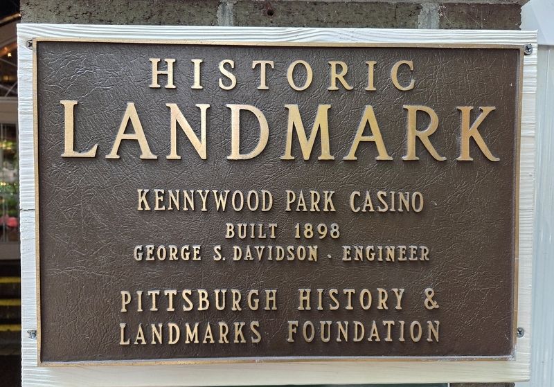 Kennywood Park Casino Marker. Click for full size. Kennywood Park Casino Marker image. Click for full size.