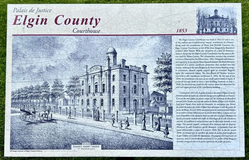 Elgin County Courthouse/ Palais de Justice Elgin County Marker image. Click for full size.