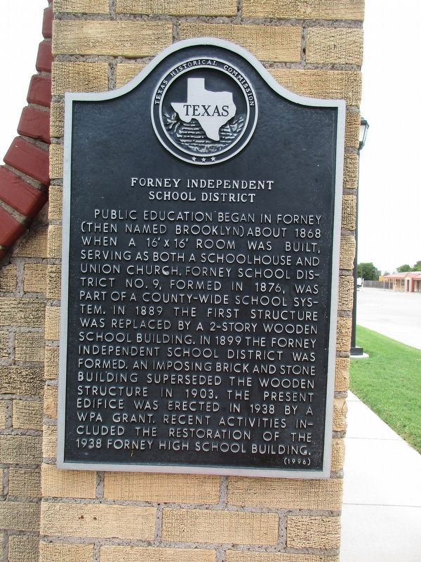 Forney Independent School District Marker. Click for full size. Forney Independent School District Marker image. Click for full size.