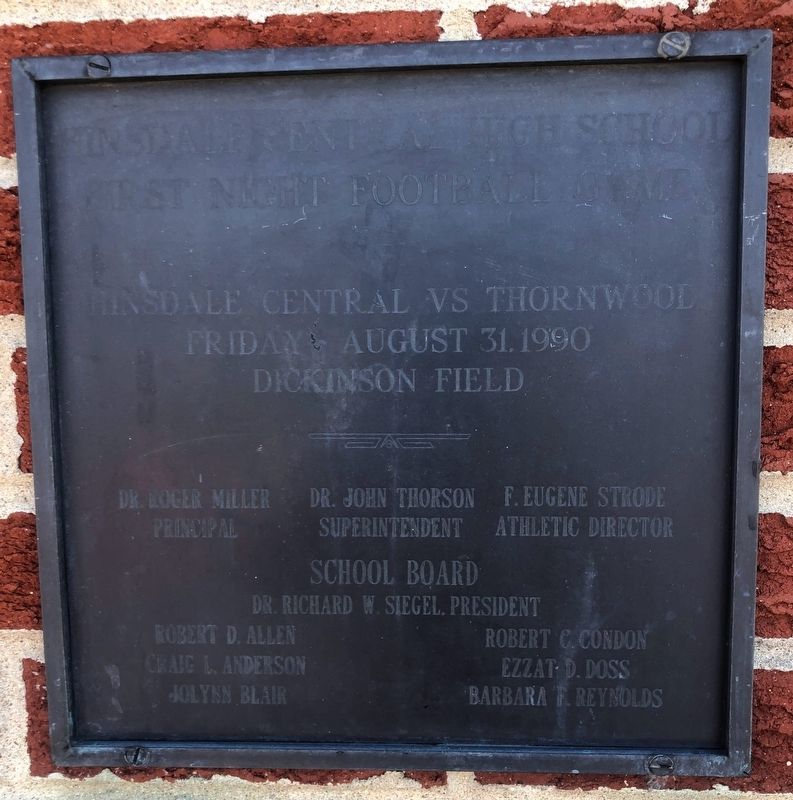 Hinsdale Central High School First Night Game Marker image. Click for full size.