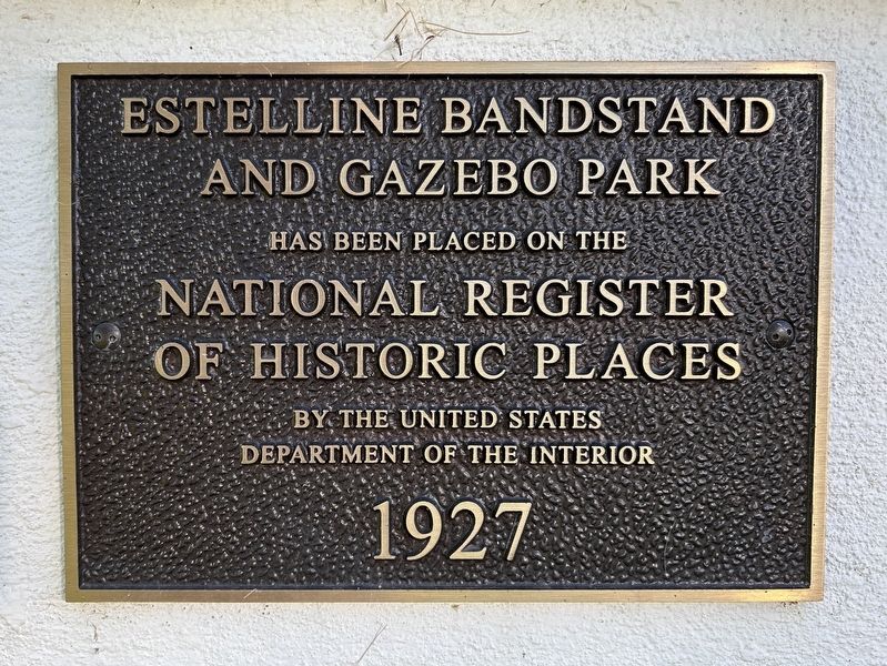 Estelline Bandstand and Gazebo Park Marker. Click for full size. Estelline Bandstand and Gazebo Park Marker image. Click for full size.